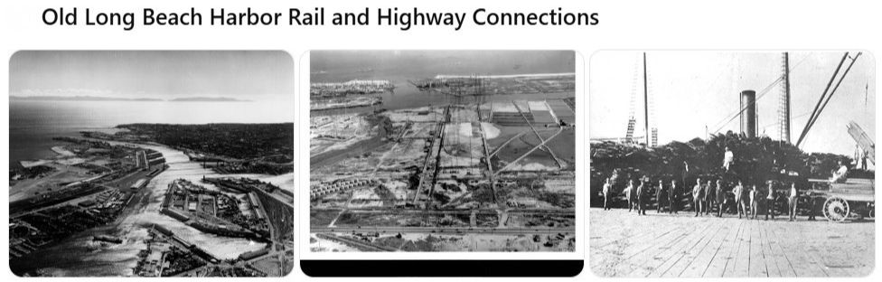 Old Long Beach Harbor Rail and Highway Connections, California